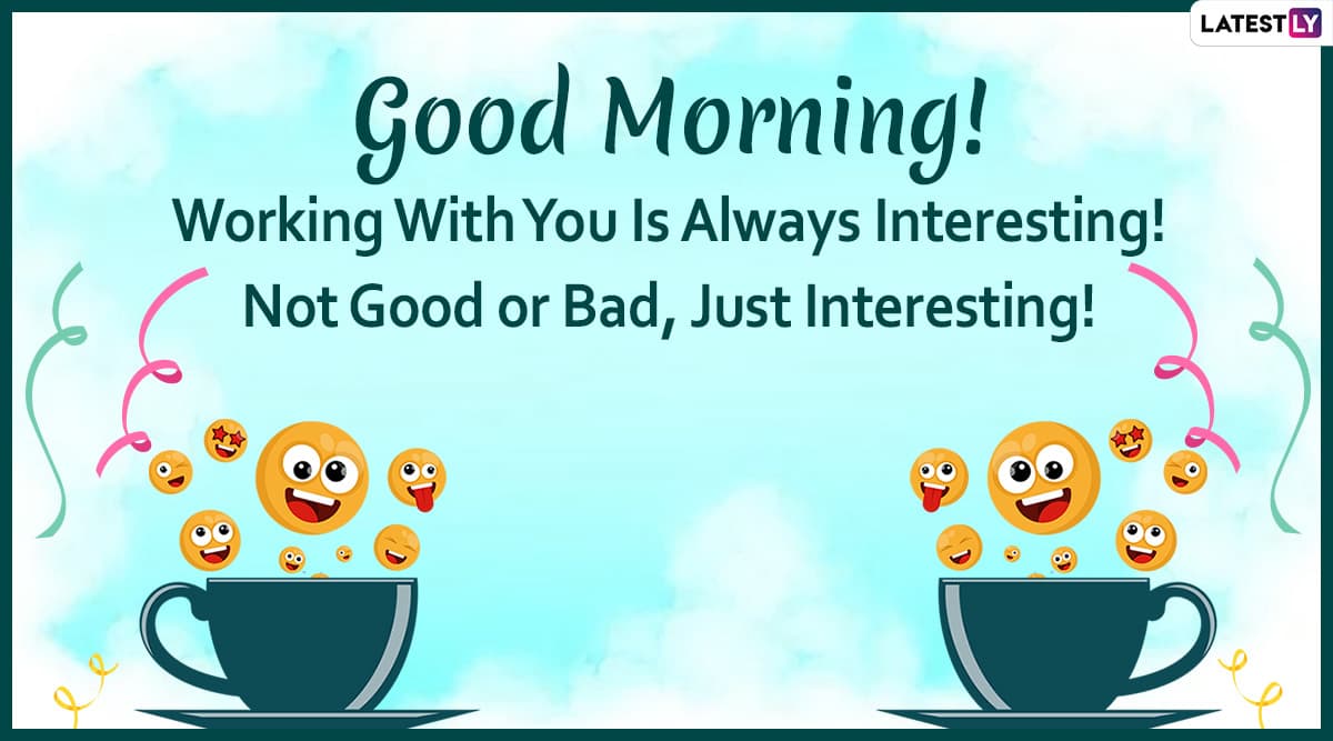 Good Morning Quotes, Wishes & Funny HD Images: Send New Good Morning ...