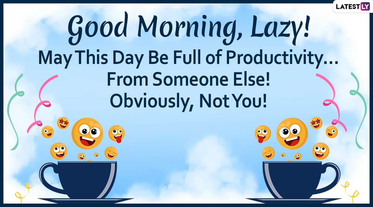 Good Morning Quotes, Wishes & Funny HD Images: Send New Good Morning ...