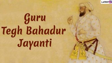 Guru Tegh Bahadur Ji Jayanti 2020 Wishes And HD Images: WhatsApp Messages, SMS, Quotes And Greetings to Send on 400th Parkash Utsav