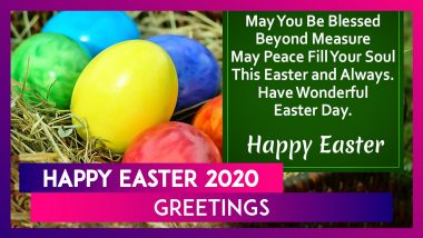 Happy Easter 2020 Greetings: WhatsApp Messages, Images & Greetings to Celebrate Resurrection Sunday