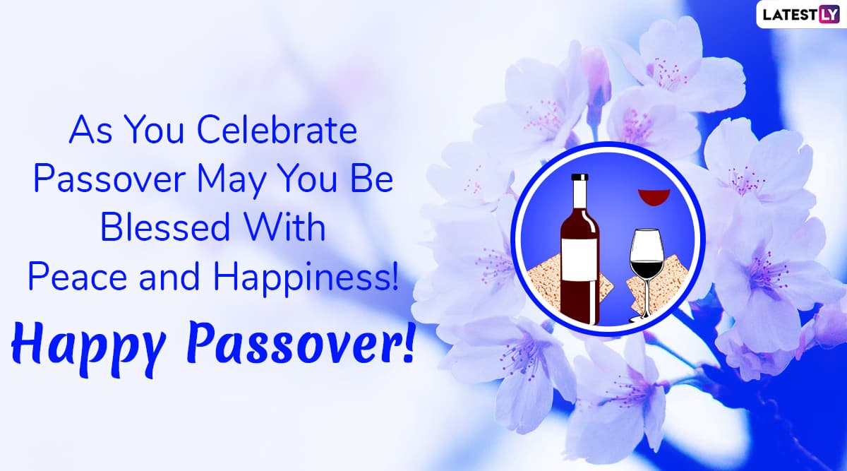 Passover 2023 Quotes: Wishes, Messages, & More