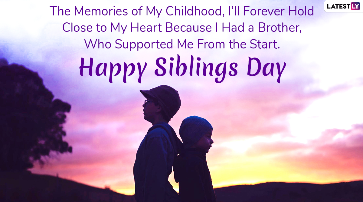 Happy Siblings Day 2023 Wishes Images Greetings Status Messages Quotes