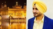 Harbhajan Singh Praises Golden Temple for Pledging to Bear Cost of Ventilators and PPE Kits in Punjab Amid Coronaviris Crisis (See Post)