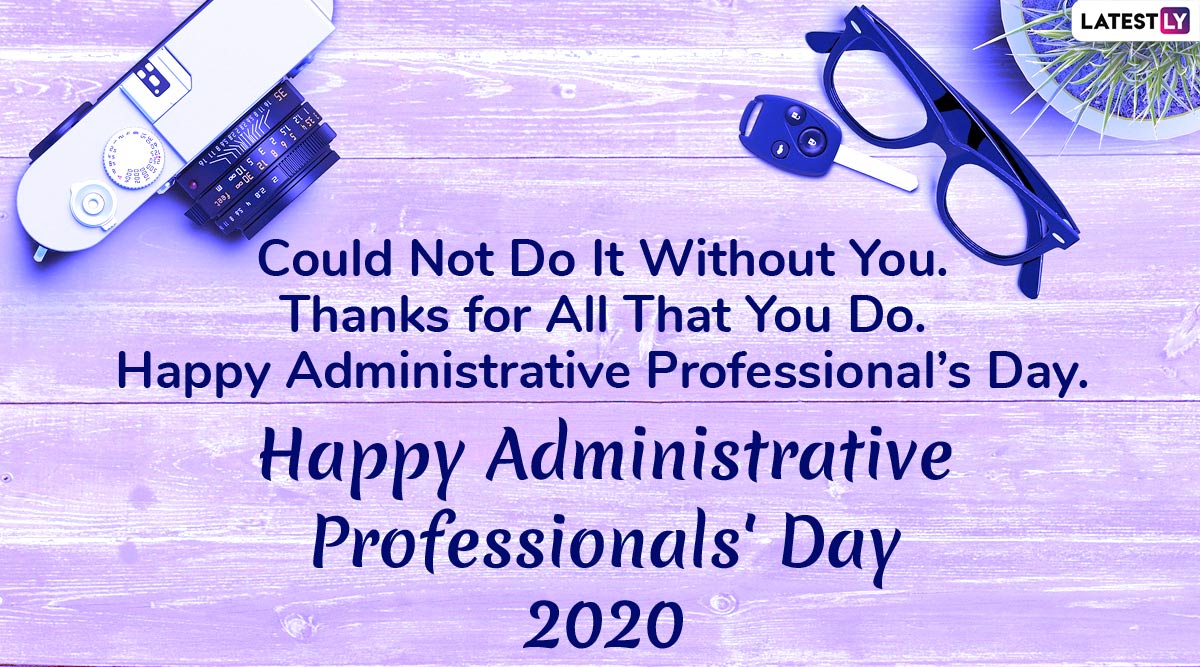 National Administrative Professionals’ Day 2020 Messages