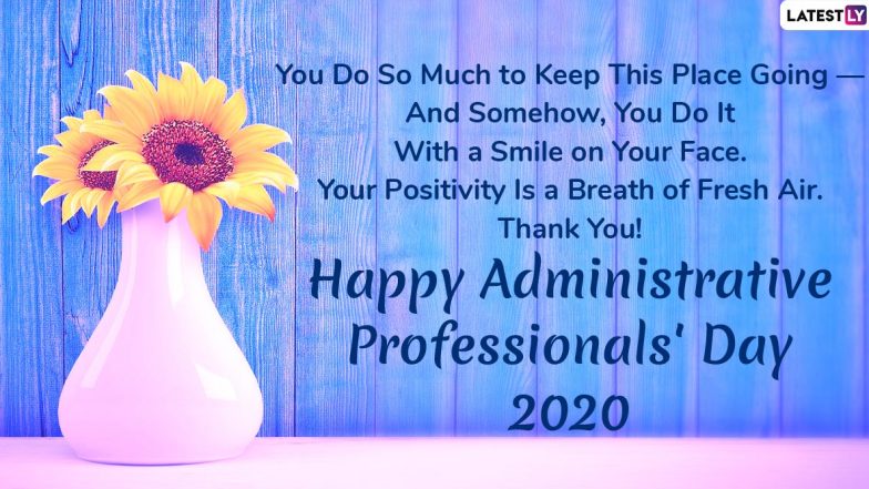 National Administrative Professionals’ Day 2020 Messages: WhatsApp Stickers, Facebook Greetings and SMS to Wish People in Administrative Roles