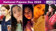 National Pajama Day 2020: Deepika Padukone, Alia Bhatt, Nushrat Bharucha, Rhea Kapoor, Athiya Shetty Show Why Life Is Always Better in Pajamas!
