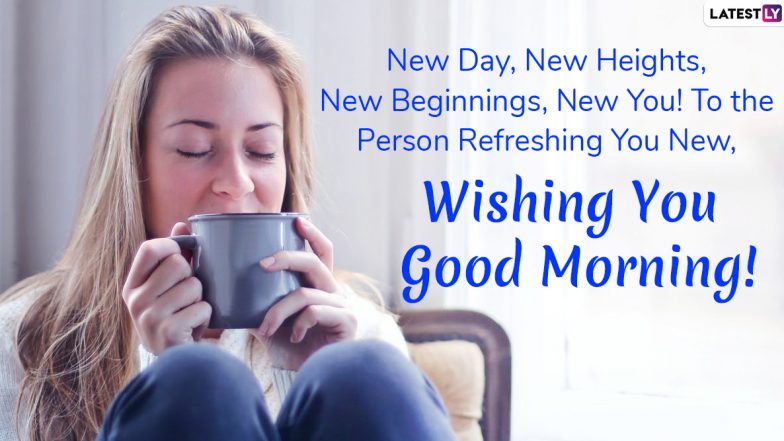 Good Morning HD Images With International Tea Day 2021 Wishes & Quotes: Send Early Morning Greetings to Family and Friends That Will Go Well With ‘Chai Ki Chuski’