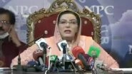 'Virus Can Enter Neeche Se, Taange Protect Karo': Pakistan Minister Dr Firdous Ashiq Awan's Bizarre COVID-19 Advice Goes Viral, Watch Video
