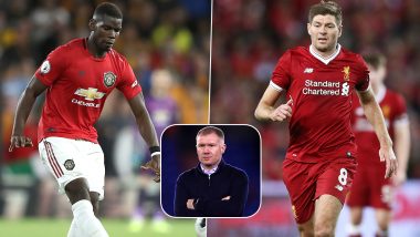 Paul Scholes Likens Manchester United Midfielder Paul Pogba to Liverpool Legend Steven Gerrard, Says ‘He Can Do Everything as a Midfield Player’