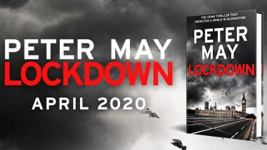 'Lockdown', Book by Scottish Author Peter May on Pandemic, Once Rejected For Being Highly Unrealistic, Gets Published 15 Years Later