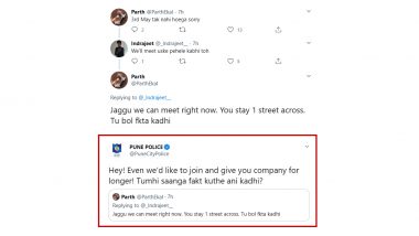 Pune Police Twitter Account Wins Hearts Again, Intercepts Conversation of Two People Planning to Meet Up Before May 3, Gives a Witty Reply
