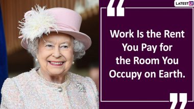 Queen Elizabeth II 94th Birthday: Inspirational Quotes on Life, Love and Duty by The Longest-Reigning British Monarch Is Pure Gold