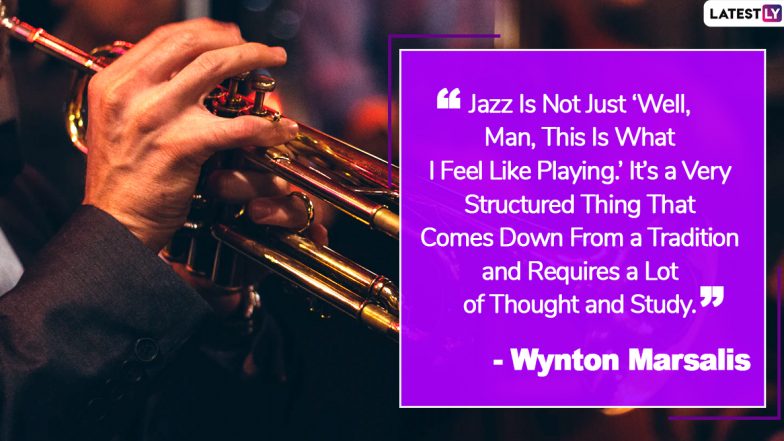 International Jazz Day 2020 HD Images With Quotes: Uplifting Sayings About The Art Form That Can Double Up As Perfect Instagram Captions