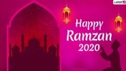 Ramadan Mubarak 2020 First Roza Greetings: WhatsApp Messages, Ramzan GIF Images, Quotes & SMS to Send on First Fasting Day of Ramadan Kareem