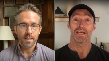 Ryan Reynolds and Hugh Jackman Come Together for the All In Challenge, Put a Pause On Their Fake Feud to Help Out Amid Coronavirus (Watch Video)