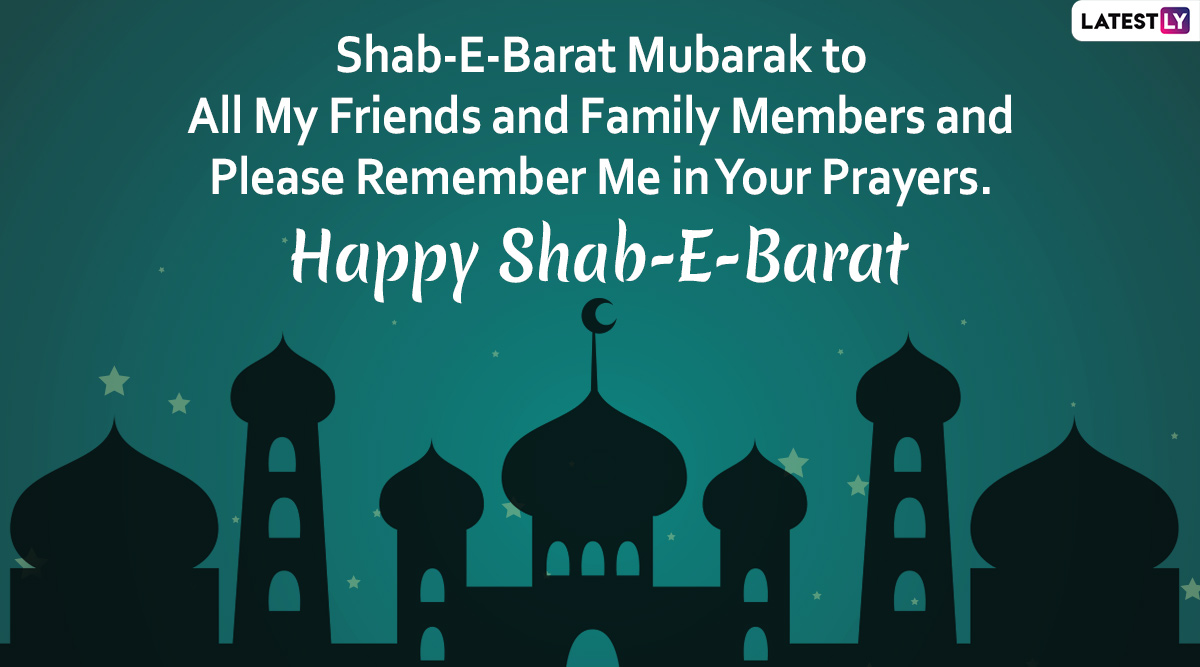 Shab-E-Barat 2020 Wishes in English: HD Images, WhatsApp Stickers, Facebook  Messages and GIF Greetings to Send on Mid-Sha'ban | 🙏🏻 LatestLY