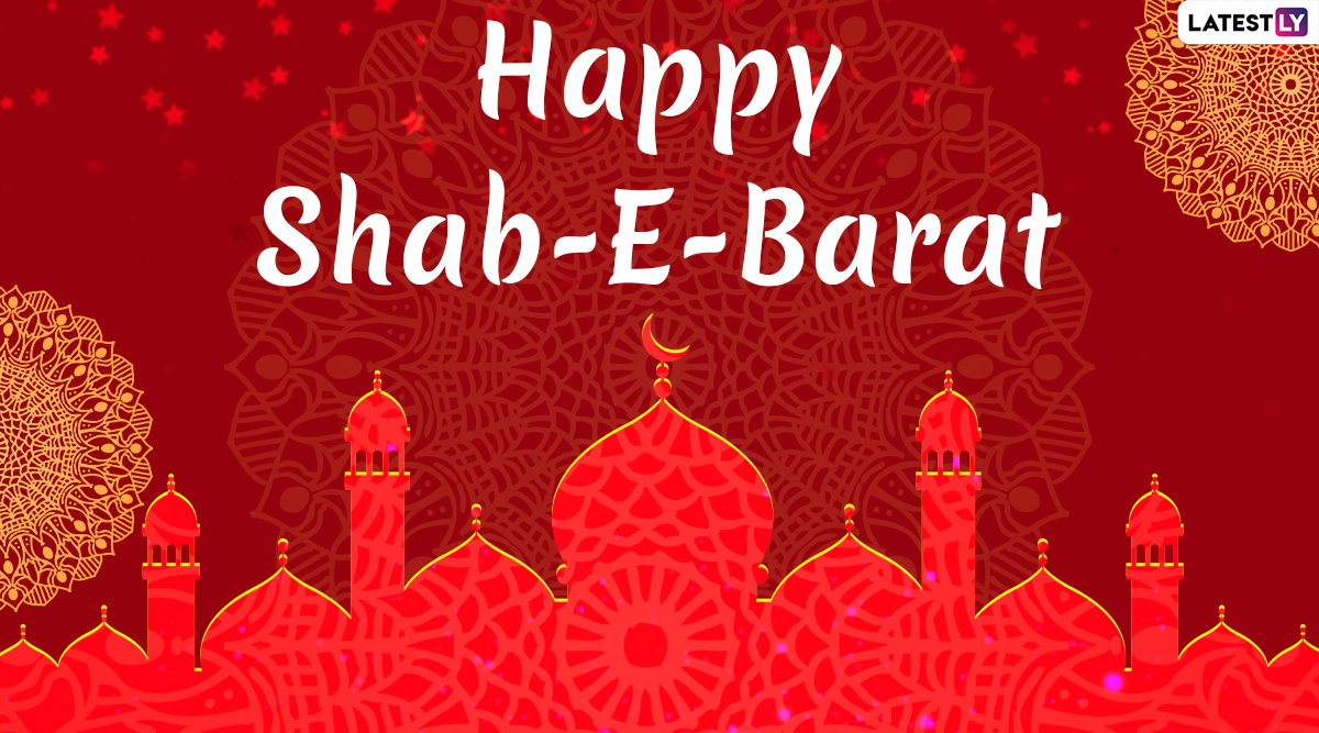 Shab-e-Barat 2020 Images & HD Wallpapers For Free Download Online: Wish Shab -e-Barat Mubarak With WhatsApp Stickers and GIF Greetings on Mid-Sha'ban |  🙏🏻 LatestLY
