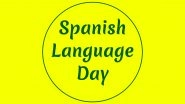 UN Spanish Language Day 2020: Date, History And Significance Of The Day to Celebrate Multilingualism