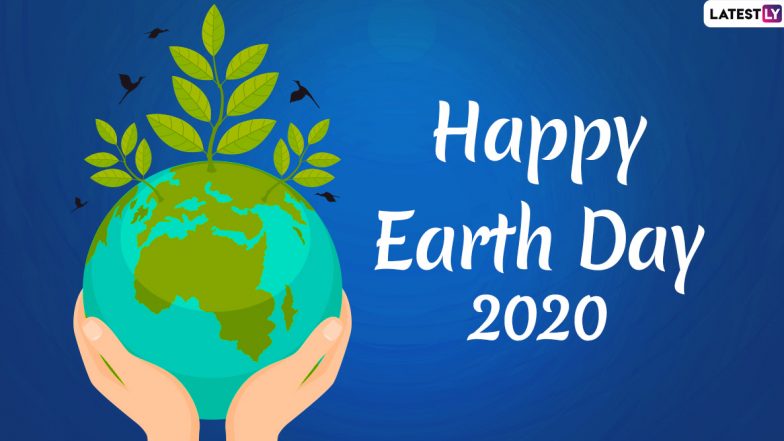 Earth Day 2020 Wishes: WhatsApp Stickers, Earth Day Images, GIFs, Facebook Messages and Greetings to Raise Awareness on Protecting Mother Earth