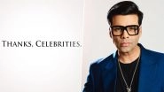 Karan Johar Apologizes as a Video of 'Normal' People Thanking Celebrities Sarcastically For Their 'Productive' COVID-19 Clips Goes Viral