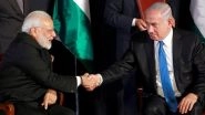 Benjamin Netanyahu Thanks 'Dear Friend' Narendra Modi for Exporting Hydroxychloroquine to Israel to Fight COVID-19 Pandemic