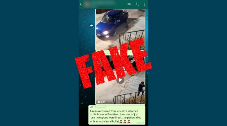 Video of Pakistani Man Who Recovered From COVID-19 Being Shot is Fake; Here is The Truth 