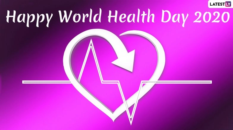 Happy World Health Day 2020 HD Images to Thank Coronavirus Healthcare Workers