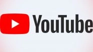 Google-Owned YouTube Reportedly Sees a 20.5 Percent Surge in Subscribers&rsquo; Base Amid the COVID-19 India Lockdown