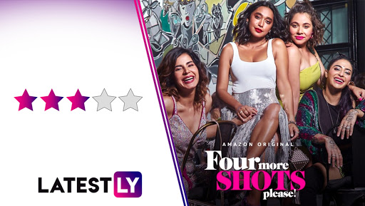 Four More Shots Please! Season 2 Review: Amazon Prime Video's Series Tries To Rectify The Mistakes Of The First Season But Is Still Defeated By Predictable Plot Twists