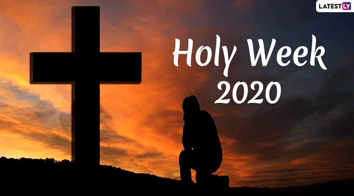 Holy Week 2020 Wishes & Images: Quotes, WhatsApp Stickers, GIFs, Photos ...