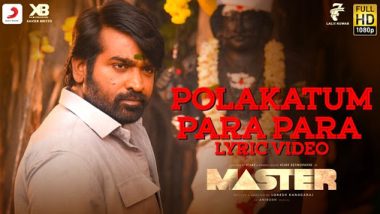 Master Song Polakatum Para Para Lyric: This Upbeat Anirudh Ravichander Composition Featuring Vijay And Vijay Sethupathi Is Really Addictive (Watch Video)