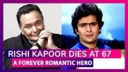 Rishi Kapoor Dies At 67: Remembering Bollywood&rsquo;s Romantic Hero As He Bids Goodbye, Fighting Cancer