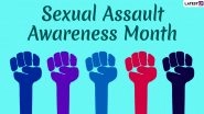 Sexual Assault Awareness Month, April 2020: What Is SAAM? Know History, Significance and How to Participate in This Movement