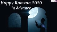 Happy Ramzan 2020 Wishes in Advance: WhatsApp Stickers, Ramadan Mubarak HD Images, Facebook Messages & GIF Greetings to Start the Holy Month