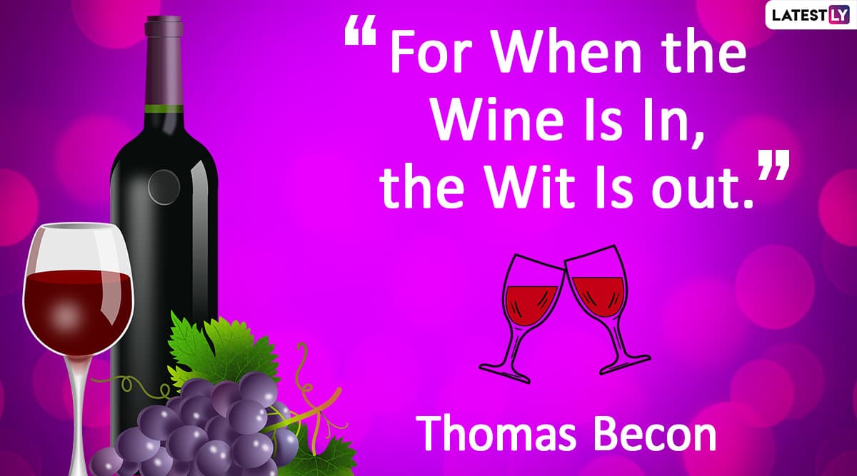 National Wine Day 2020 Funny Quotes and HD Images: 10 Hilarious Wine ...