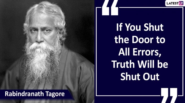 Rabindranath Tagore Quotes & HD Images: Remembering Kabiguru on His 159th Birth Anniversary