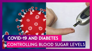 COVID-19 And Diabetes: How To Manage Blood Sugar Levels To Fight Infections?