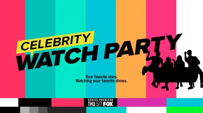 Celebrity Watch Party: Fox Orders Unscripted TV Show for Viewers Amid COVID-19 Pandemic 