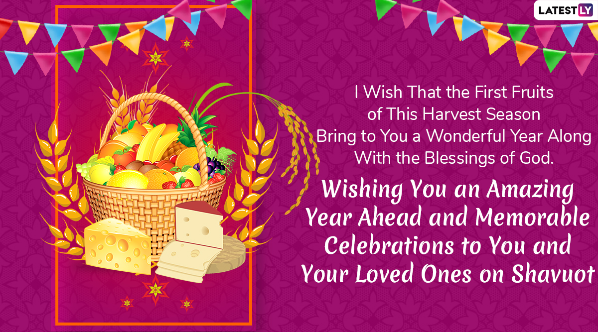 Happy Shavuot 2022 Greetings & HD Wallpapers Happy Feast of Weeks