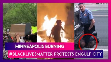 Minneapolis Riots: George Floyd Death Leads To Protests In US Cities, Minneapolis Burns Overnight