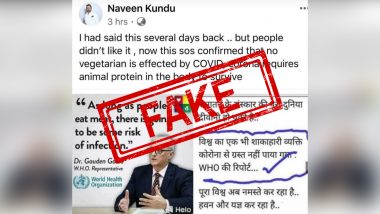 WHO Said No Vegetarian Died Due to Coronavirus? Fact Check Behind Fake Viral Messages That Promote Sanatan Dharma by Saying Vegetarians Won't Die of COVID-19