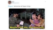 Lockdown 3.0 Funny Memes and Jokes: Now That Liquor Shops Will Open in All Zones Apart from the Containment Zones, Netizens Flood Twitter With Hilarious Posts
