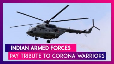 Indian Armed Forces – Air Force, Army And Navy Pay Tribute To Coronavirus With Flypasts & More