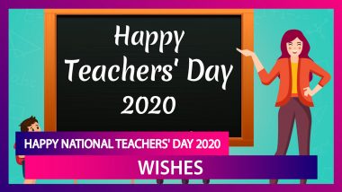 National Teachers' Day 2020 Wishes: Quotes And Messages To Send Thanking Educators