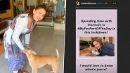 Lockdown Diaries: Madhuri Dixit Spends Time With Her Pet Dog Carmelo (View Pic)