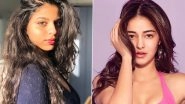 Suhana Khan Turns Video Editor for BFF Ananya Panday and We Are in Love With The Result