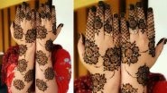 Eid al-Fitr 2020 Mehndi Designs: Latest Arabic Henna Patterns With Floral Motifs, You Can Easily Apply on Hands and Feet At Home! (Watch Tutorial Videos)