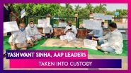 Yashwant Sinha, AAP Leaders Taken Into Custody By Delhi Police For Protest Over Migrants