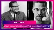 Malcolm X&rsquo;s 95th Birth Anniversary: Remembering The Fiery Yet Controversial Black Rights Activist