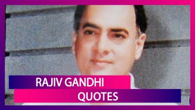 Rajiv Gandhi Quotes: Remembering Former Indian PM With His Sayings on 29th Death Anniversary